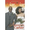 Liar, Liar door Latrese N. Carter