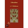 Liberalism by Leonard Trelawney Hobhouse