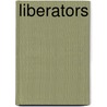 Liberators door Isaac Newton Stevens