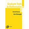 Lie Groups door Daniel Bump