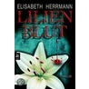 Lilienblut by Elisabeth Herrmann