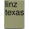 Linz Texas door Onbekend