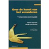 Over de kunst van het veranderen door M. van Oorschot