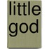 Little God