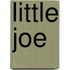 Little Joe