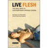 Live Flesh by Santiago Fouz-Hernandez