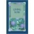 Living Now