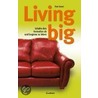 Living big by Pam Grout