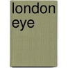 London Eye door Nigel Hess