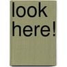 Look Here! door Sally Hewitt