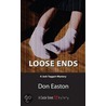 Loose Ends door Susan Moody