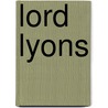 Lord Lyons door Thomas Wodehouse Legh Newton