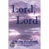 Lord, Lord