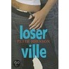 Loserville door Peter Johnston