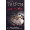Losing You door Nicci French