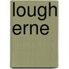 Lough Erne door Ordnance Survey of Northern Ireland