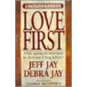 Love First door Jeff Jay