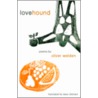 Love Hound door Oliver Welden