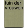 Tuin der vrouwen