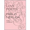 Love Poems door Pablo Neruda