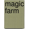 Magic Farm door Estell Brooks