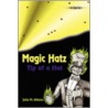 Magic Hatz door John M. Adams