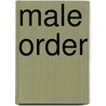 Male Order door Onbekend