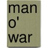 Man O' War