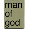 Man Of God by Unknown