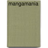 MangaMania door Christopher Hart