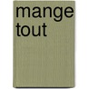 Mange Tout by Lucy Thomas