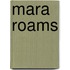 Mara Roams