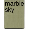 Marble Sky door Vuyelwa Carlin
