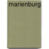 Marienburg by Mariusz Mierzwinski