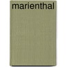 Marienthal door Reinhard Müller