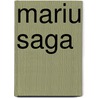 Mariu Saga by Unknown