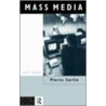 Mass Media by Pierre Sorlin