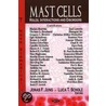Mast Cells door Luca T. Scholz
