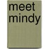 Meet Mindy