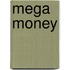 Mega Money
