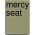 Mercy Seat