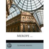 Merope ... by Scipione Maffei