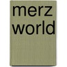 Merz World door Onbekend