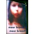 Meer brood, meer brood!