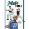 Mets Pride by Alan Ross