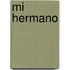Mi Hermano