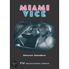 Miami Vice door Steven Sanders