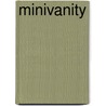 Minivanity door Brian Basset