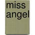 Miss Angel