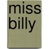 Miss Billy